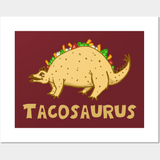 Tacosaurus Cute Dinosaur Posters and Art